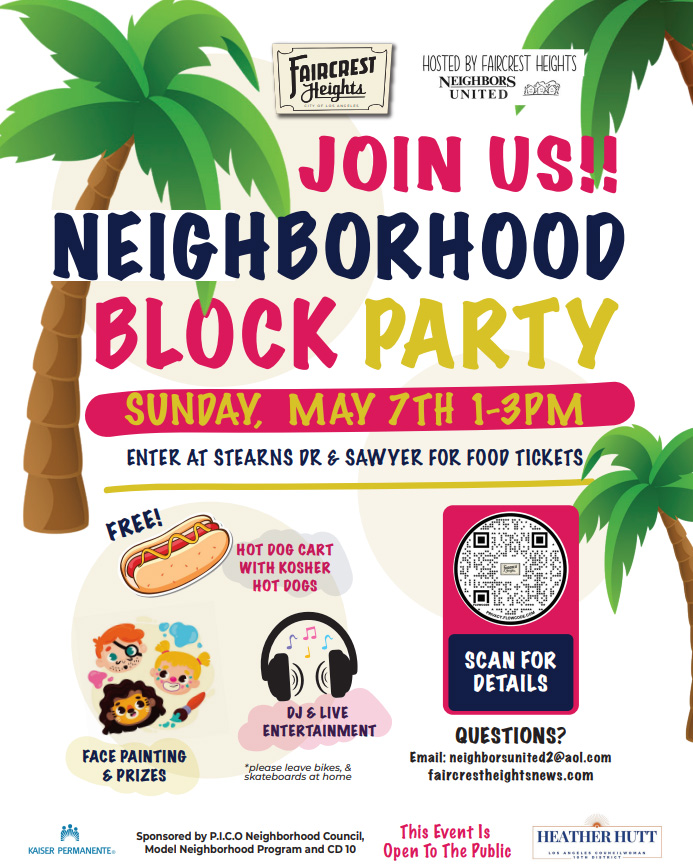 Neighborhood Block party – SUNDAY, MAY 7TH 1-3PM